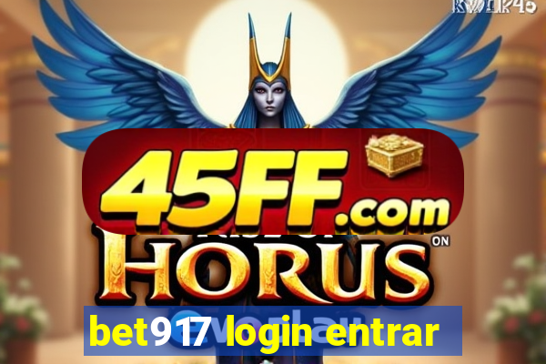 bet917 login entrar